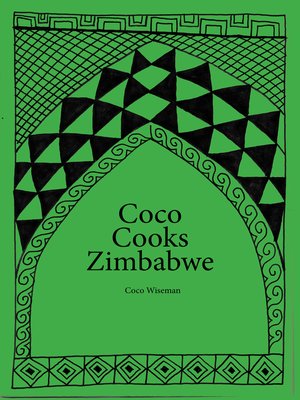 cover image of Coco Cooks Zimbabwe